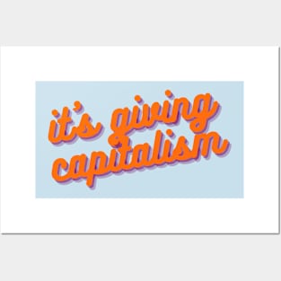 It's Giving Capitalism Posters and Art